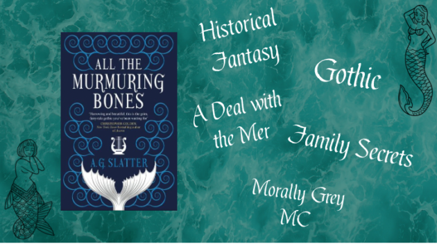 Gothic Historical Fantasy, Mermaids, A Deal with the Mer, Dark Fantasy, Fairytale mermaids, morally gray mc