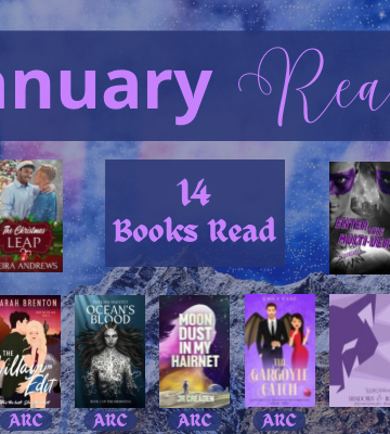 Books read January 2024, Reading Recap, contemporary romance, high fantasy, arc books, paranormal romance, monster romance, science fiction, mm romance, mf romance, polyamory, save the cat writes a novel, writing craft book of the month