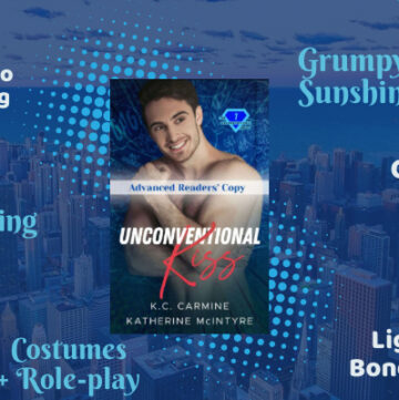 UnConVentional Kiss by K.C. Carmine and Kathryn McIntyre, Review, Chicago Setting, MM Romance, Double Bi-Awakening, Grumpy/Sunshine, Geek Culture, Superman x Batman, Costumes and Role-play, Found Family, Light Bondage, Coming Out
