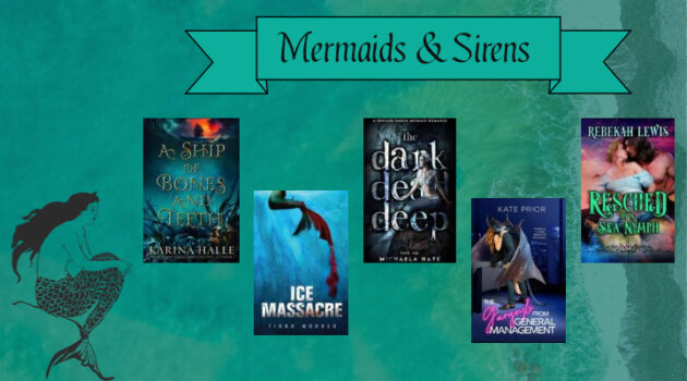 Mermay books, fantasy books with mermaids and sirens, YA contemporary fantasy, dark fantasy romance, historical romance, historical fiction with mermaid characters, MF romance, reverse harem why chooose romance, fae, Mermaid and mermen romance novels recommendations